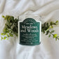 Meadows and Woods | Scented Candle